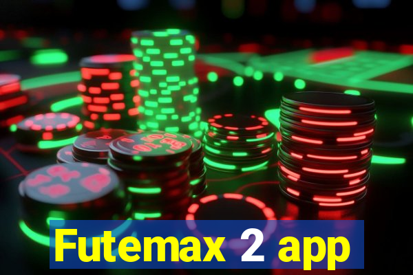 Futemax 2 app